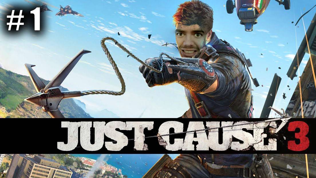 Первое впечатление ★ Just Cause 3 #1