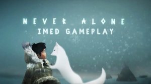 Never Alone (Kisima Ingitchuna)