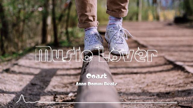 🎵 Coast - Anno Domini Beats 🎧 No Copyright Music 🎶 YouTube Audio Library