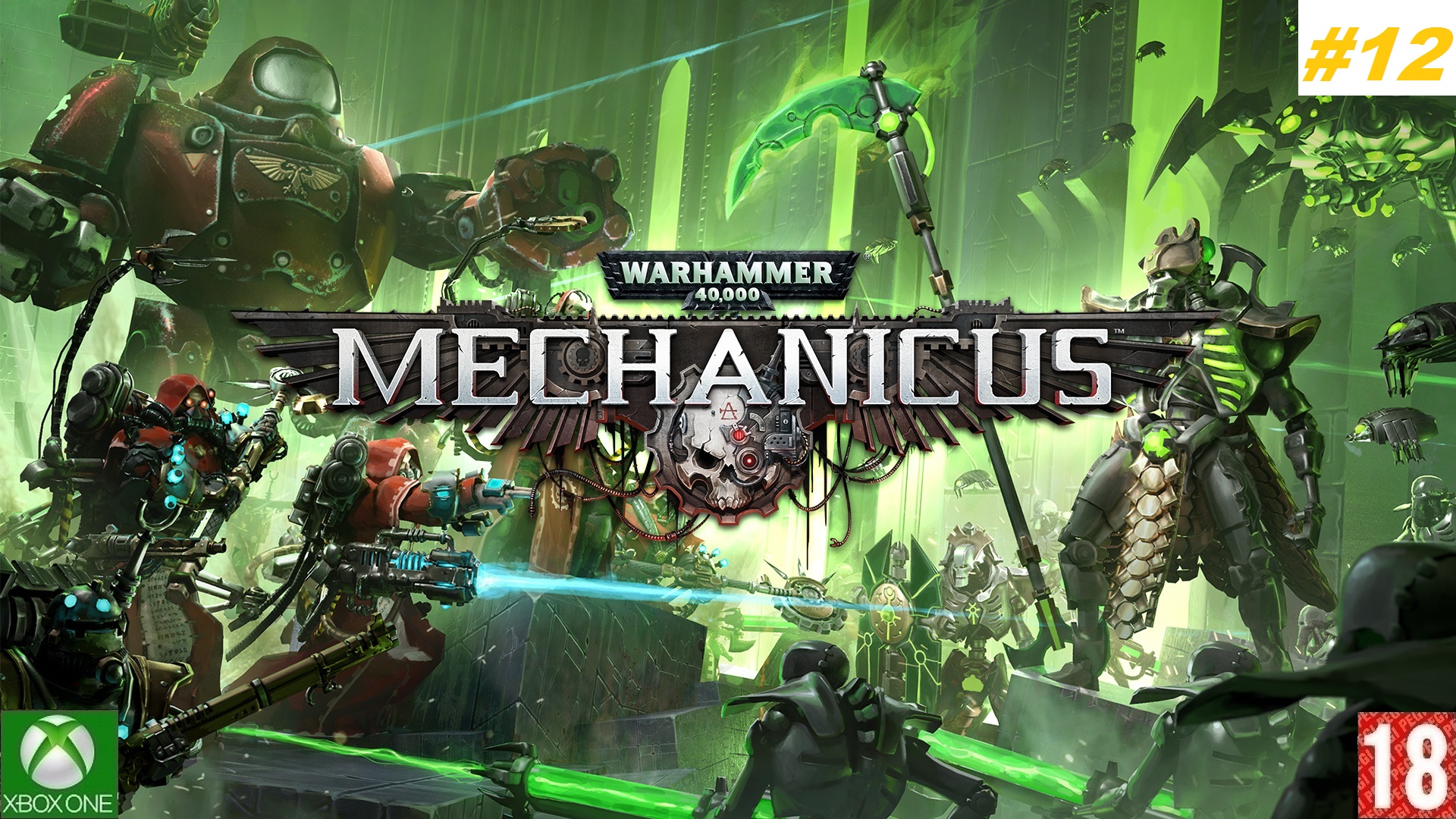 Warhammer 40,000: Mechanicus (Xbox One) - Приключение - #12. (без комментариев).