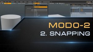 2. Snapping в Modo | Курс моделирования MODO-2