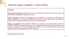 Falacia de evidencia incompleta o “Cherry Picking”. Argumento de un solo lado.