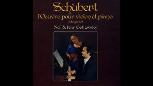 1-02 - Franz Schubert, l'Oeuvre pour violon et piano - Nell Gotkovsky, Ivar Gotkovsky