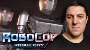 ОФИЦЕРЫ БУДУЩЕГО - RoboCop: Rogue City #6