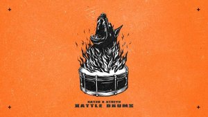 Kayzo & Atreyu - Battle Drums
