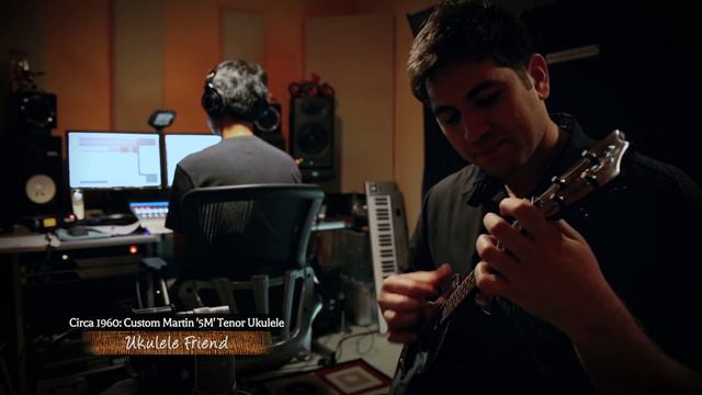 UKULELE FRIEND: Imua Garza and Circa 1960 Custom Martin '5M' Tenor Ukulele смотреть онлайн