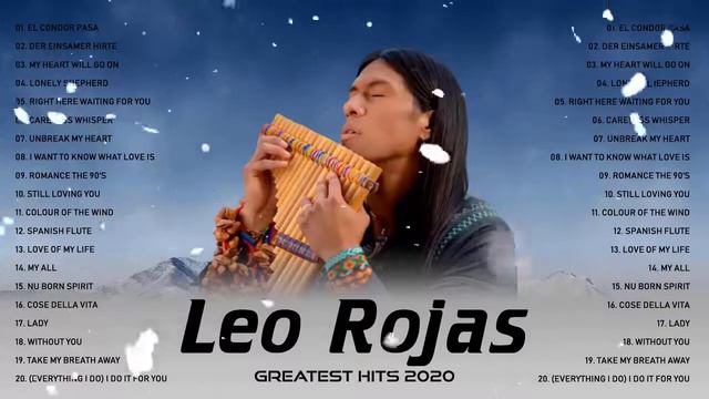 ♫ Лео Рохас Лучшее ♫ The Best Of Leo Rojas ♫