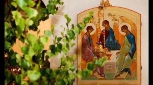ДЕНЬ СВЯТОЙ ТРОИЦЫ? Стихиры на Господи воззвах