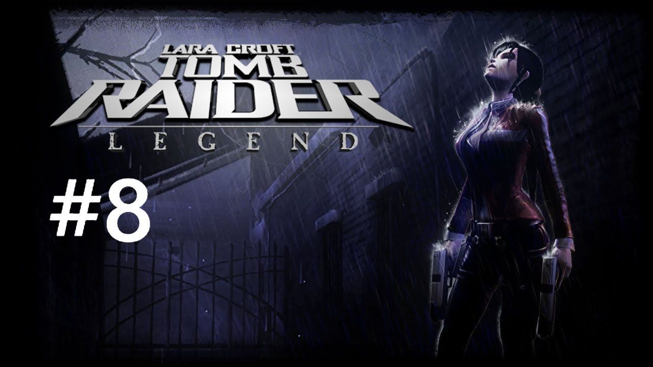 Tomb Raider Legend:Прохождение:#8 Англия.