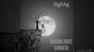 SigilAg - moonlight sonata