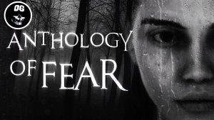 ХОРРОР  ► Anthology of Fear #1