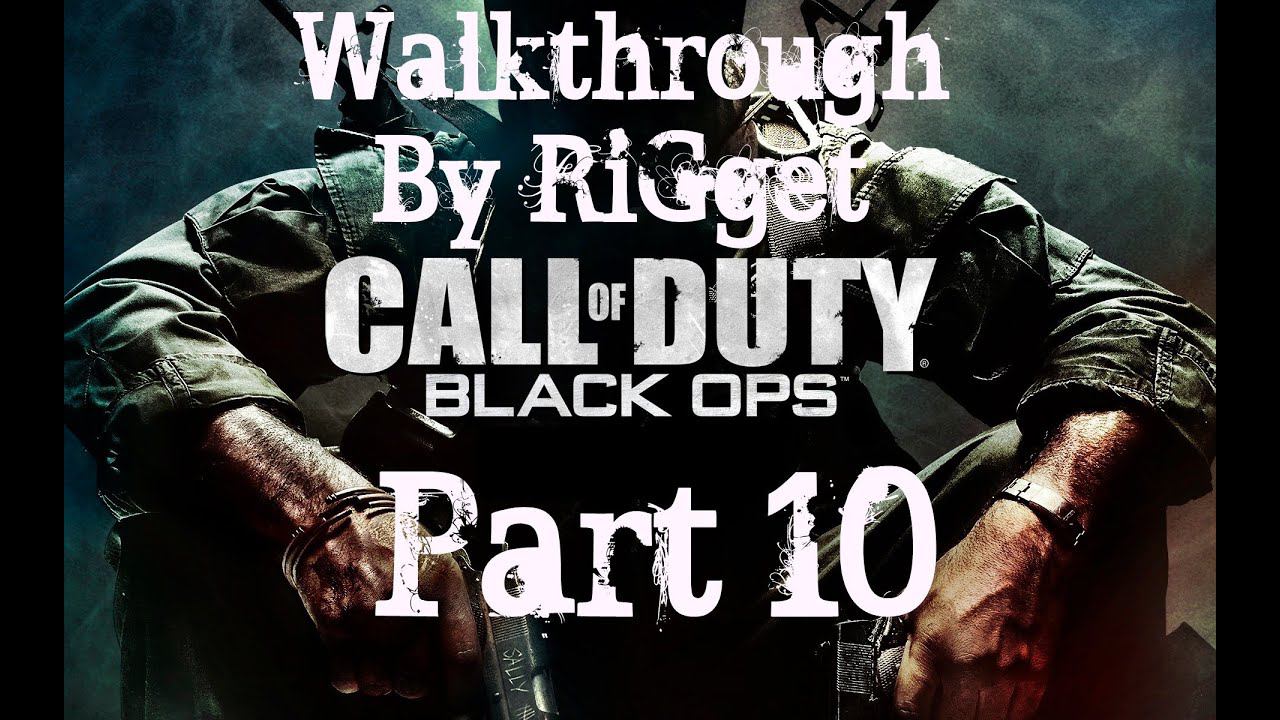 Call of Duty Black Ops Прохождение Часть 10