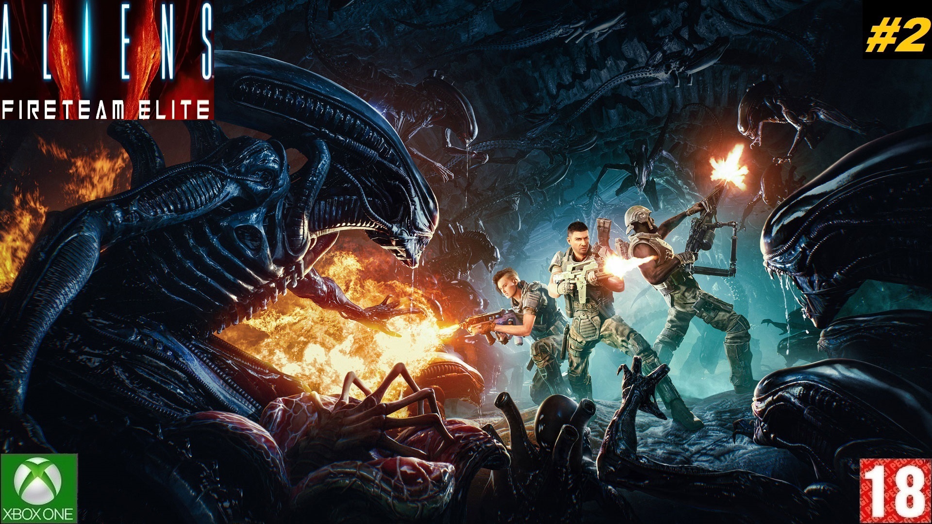 Aliens: Fireteam Elite (Xbox One) - Прохождение - #2, Гиганты Под Землей. (без комментариев)