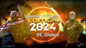 Counter-Strike 1.6: HD 2024 года - DE_Globus
