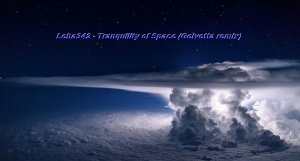 Leha342 - Tranquility of Space (Gelvetta remix).mp4