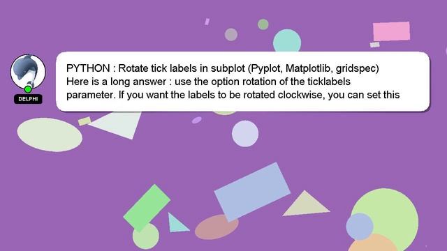 PYTHON : Rotate tick labels in subplot (Pyplot, Matplotlib, gridspec) смотреть онлайн