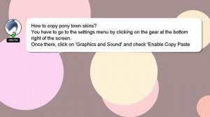 How to copy pony town skins?