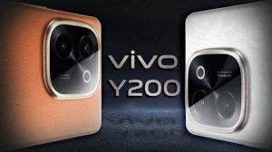 Новые смартфоны от Vivo: Y200, Y200 GT и Y200 T