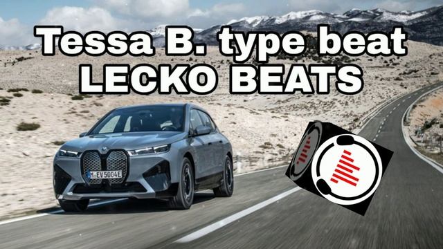 Tessa B Type Beat 130 BPM | PROD BY LECKO BEATS / ТРЭП БИТ / МИНУС ДЛЯ RNB / RNB BEAT