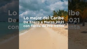 Punta Cana + Bayahibe + Puerto Plata (Verano 2021 SUPER Oferta)