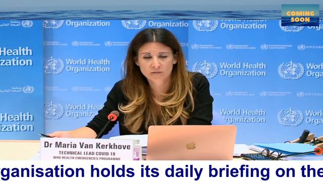 Dr. Maria Van Kerkhove, head of the WHO’s emerging diseases and zoonosis unit, said.