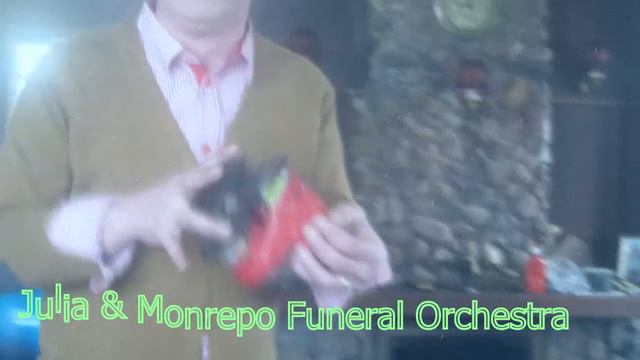 Julia & Monrepo Funeral Orchestra