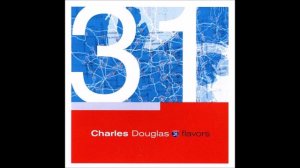 Charles Douglas - Anywhere right now (1995)