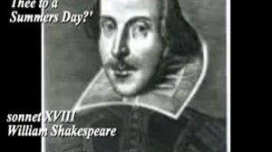 William Shakespeare Sonnet XVIII,  poems, plays, biography. "Shall I Compare Thee to a Summers Day?