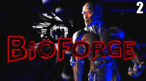 2 BioForge 1995 RUS\ БиоКузница 1995 RUS (Action-adventure,выживач)