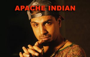 APACHE INDIAN - "Boom Shack-A-Lak" 1993