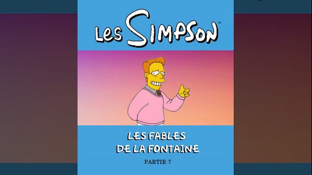 LES SIMPSON - TROY MCCLURE - Les Fables de la Fontaine Partie 7