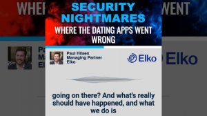 Dating App Security Nightmares | ELKO APP BUILDER
