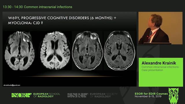 7 Common intracranial infections by Alexandre Krainik PART2 ; ESOR 2019 COURSES смотреть онлайн