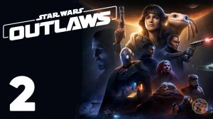 Star Wars Outlaws прохождение на русском без комментариев часть 2 ➤ PS5 60FPS Performance mode