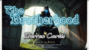 The Brotherhood by Darren Curtis