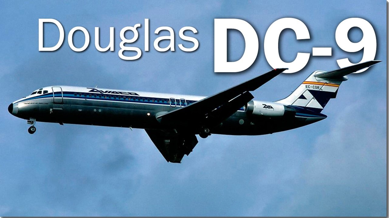 Douglas DC-9 - отец семейства