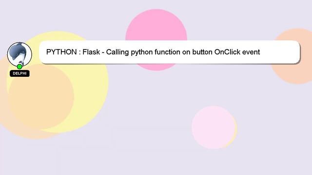 PYTHON : Flask - Calling python function on button OnClick event смотреть онлайн