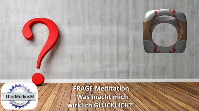 Frage-Meditation "Was macht mich wirklich glücklich?" смотреть онлайн