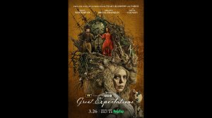 Большие надежды Трейлер сериала (Субтитры)