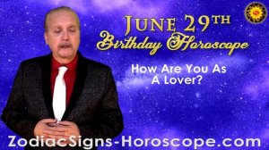 June 29 Zodiac Horoscope and Birthday Personality | June 29th Birthday Personality, Career Horoscop