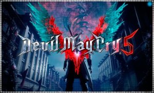 Devil May Cry 5 прохождение - 2 глава