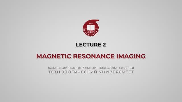 Magnetic resonance imaging