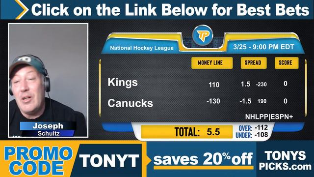 Live Expert NHL Picks with Steve Duncan - Predictions, Tonys Picks 3/25/2024