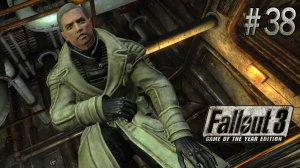 В плену Анклава. Fallout 3 (Прохождение) # 38