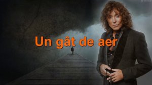 "Un gât de aer".