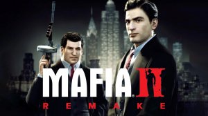 Mafia II Definitive Edition➥Прохождение➥Часть 3