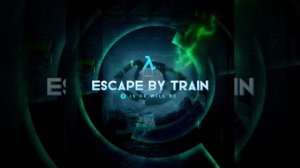 Escape By Train ( background music)