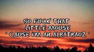 I'M AN ALBATRAOZ - ARONCHUPA