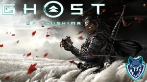 Прохождение Ghost of Tsushima. Стрим 1 #ghostoftsushima #прохождение