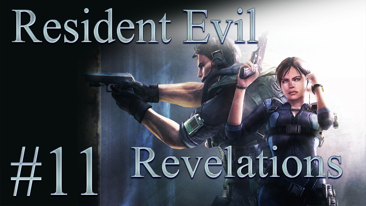 Resident Evil: Revelations - Прохождение игры на русском [#11] | PC (2013 г.)